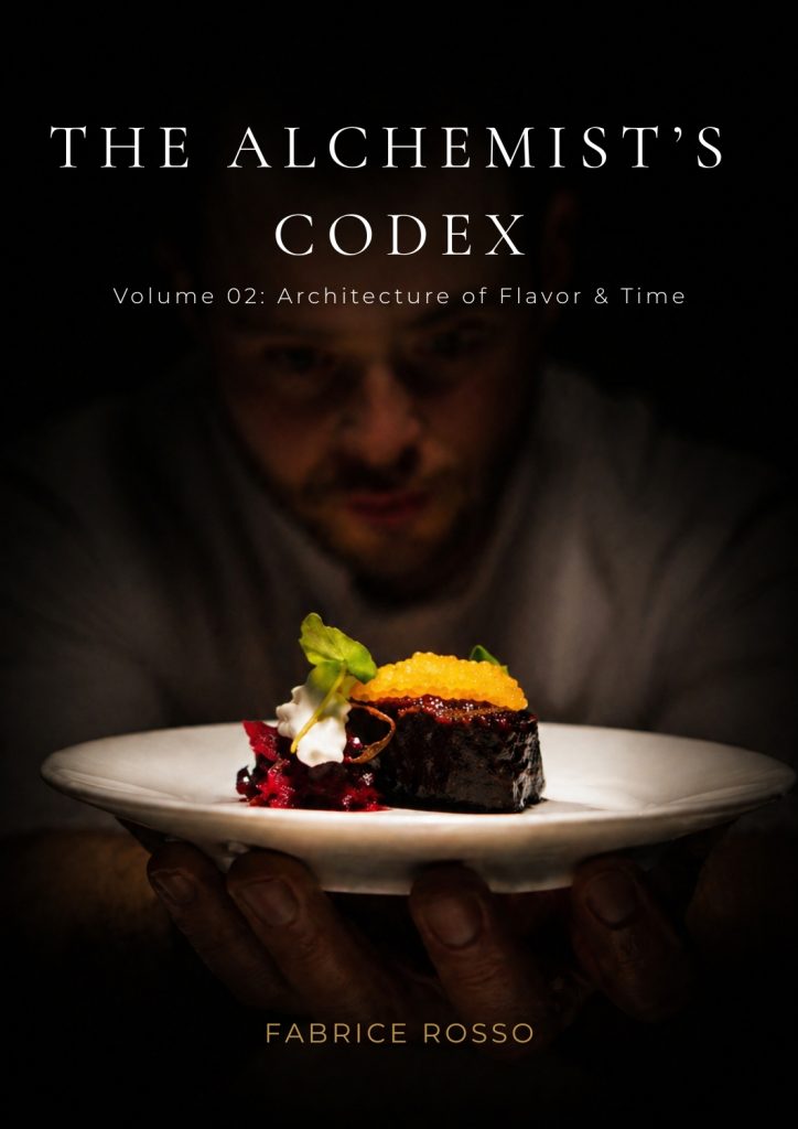 The Alchemist’s Codex Vol 02, Architecture of Flavor & Time, recipe notebook by Fabrice Rosso